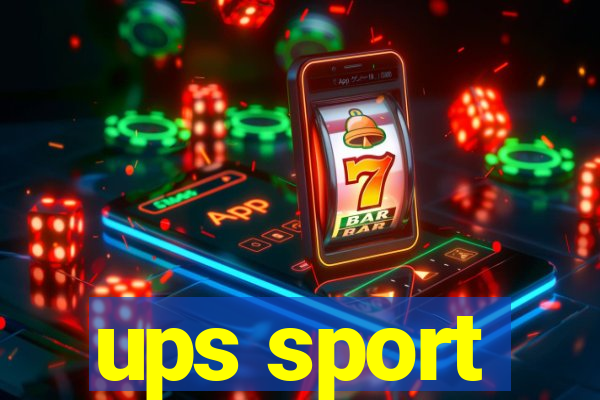 ups sport